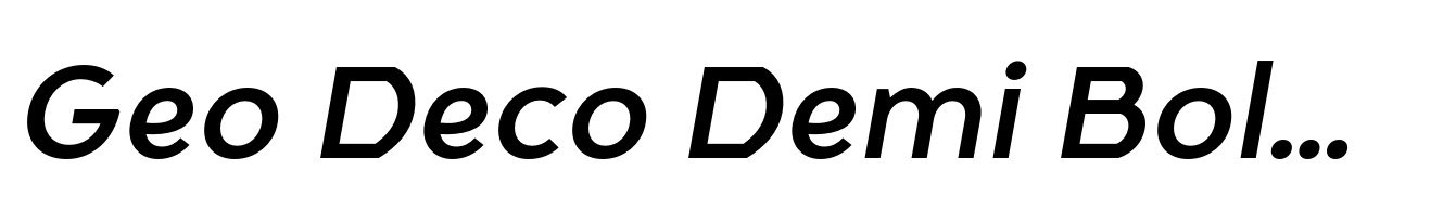 Geo Deco Demi Bold Italic